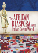 Book cover: The African Diaspora in the Indian Ocean World