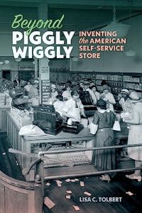 Book Cover: Beyond Piggly Wiggly